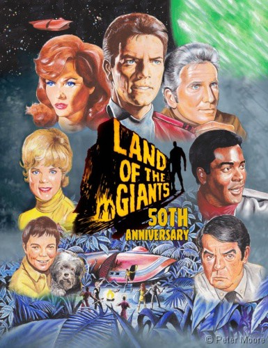 Land of the Giants 50th Anniversary
